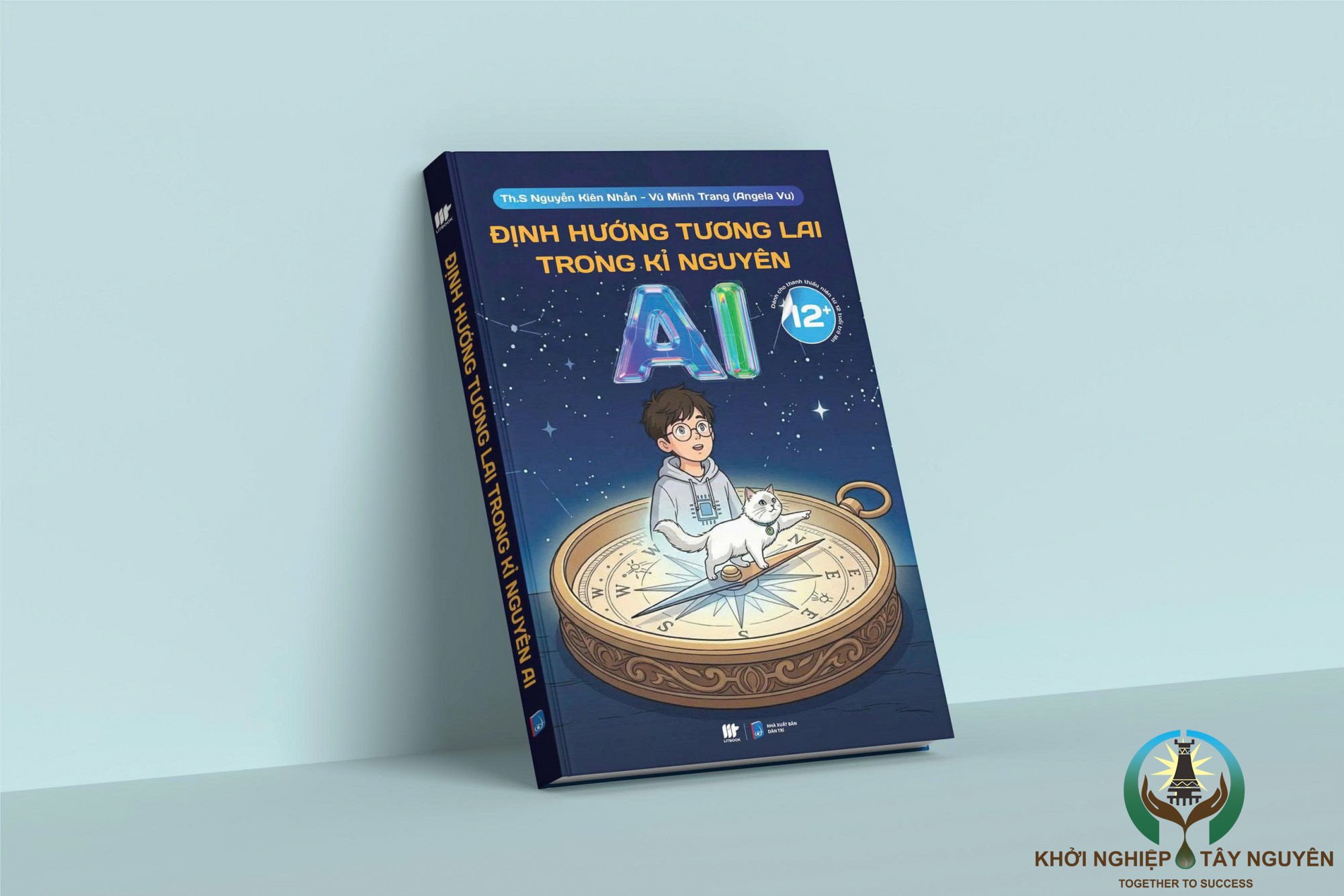 Sách hướng nghiệp: "Định hướng tương lai trong kỉ nguyên AI" của tác giả ThS. Nguyễn Kiên Nhẫn và đồng tác giả Vũ Minh Trang